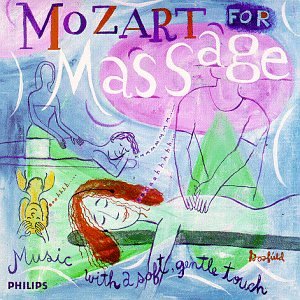 Mozart for Massage: Music with a Soft, Gentle Touch - 5880