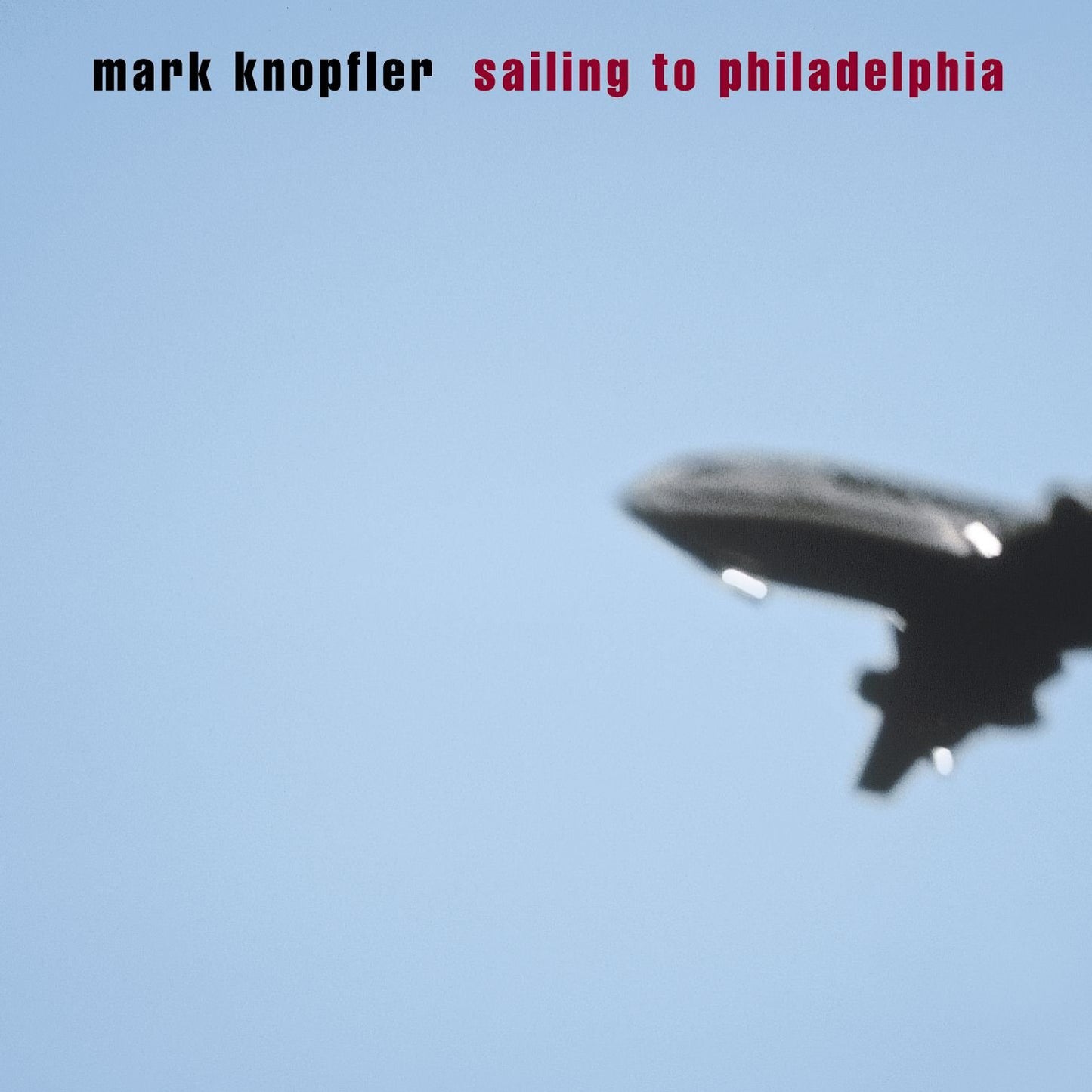 Sailing To Philadelphia - 7076