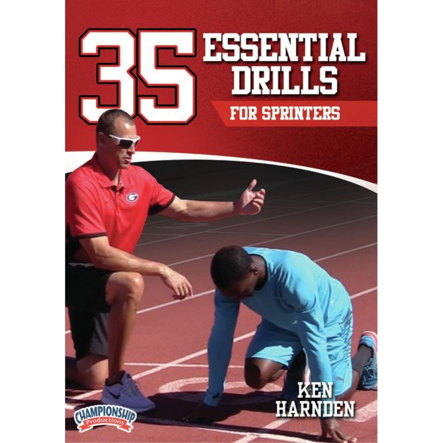 Championship Productions 35 Essential Drills for Sprinters - 8562
