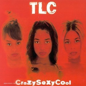 Crazy Sexy Cool by Tlc - 6326