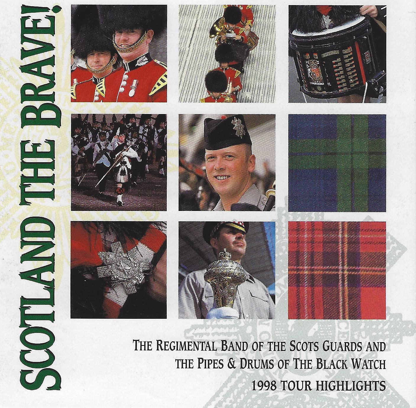 Scotland the Brave!: 1998 Tour Highlights - 5201
