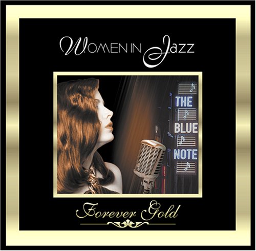 Forever Gold: Women in Jazz - 9591