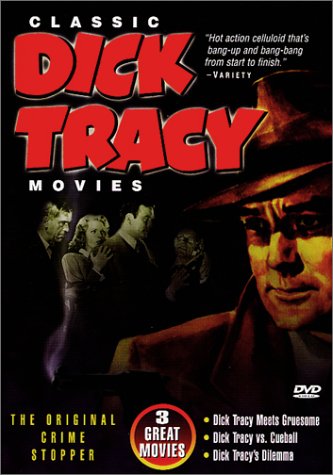 Classic Dick Tracy (Dick Tracy Meets Gruesome / Dick Tracy VS Cueball / Dick Tracy's Dilemma) [DVD] - 300