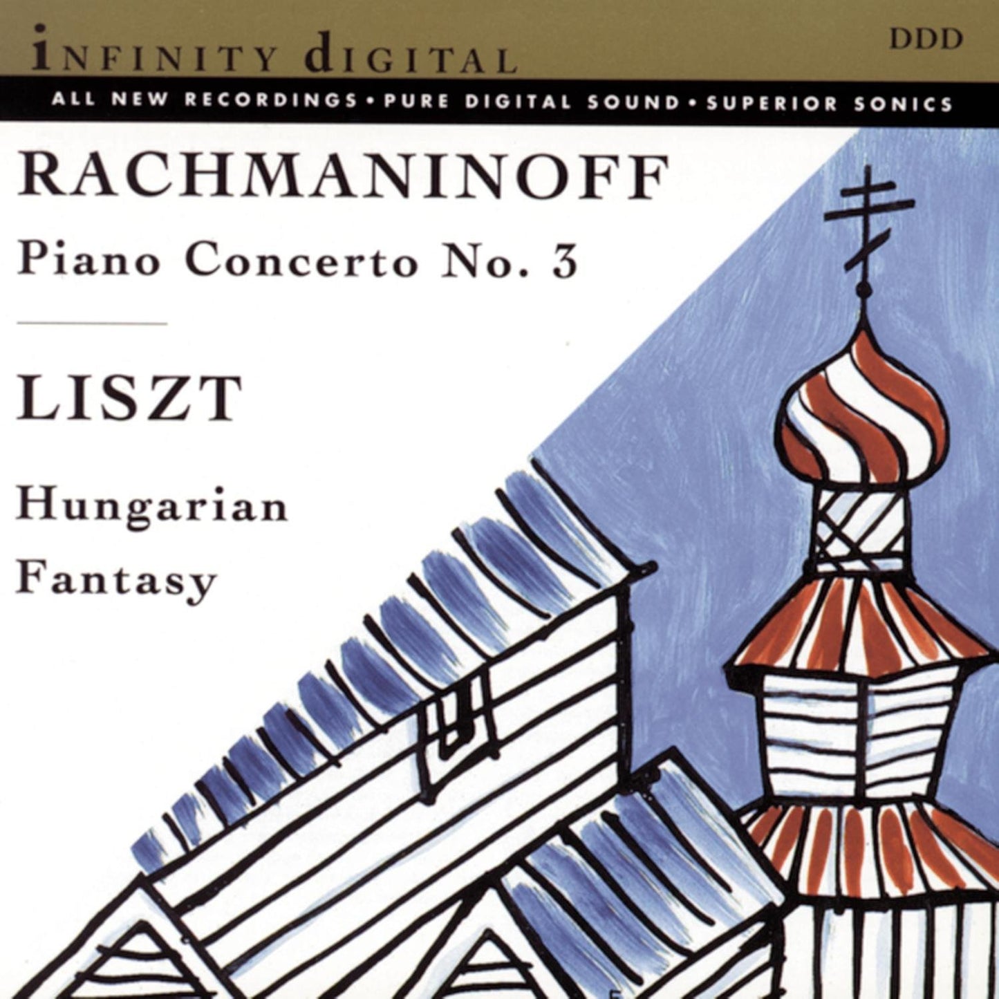 Rachmaninoff: Piano Concerto No. 3 - Liszt: Fantasy on Hungarian Folk Themes - 2921
