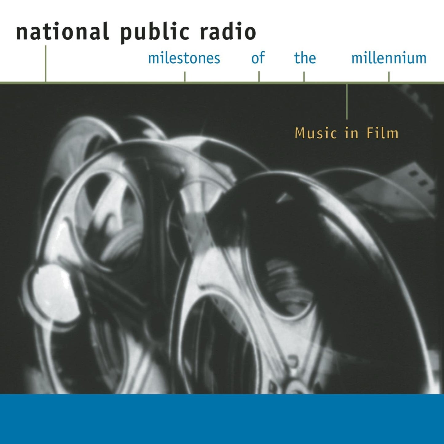Music In Film (National Public Radio Milestones Of The Millennium) - 7659