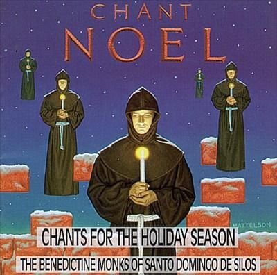 Chant Noel: Chants For The Holiday Season - 8804