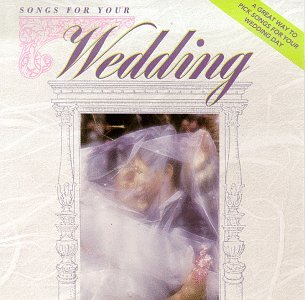 Vol. 1-Songs for Your Wedding - 9922