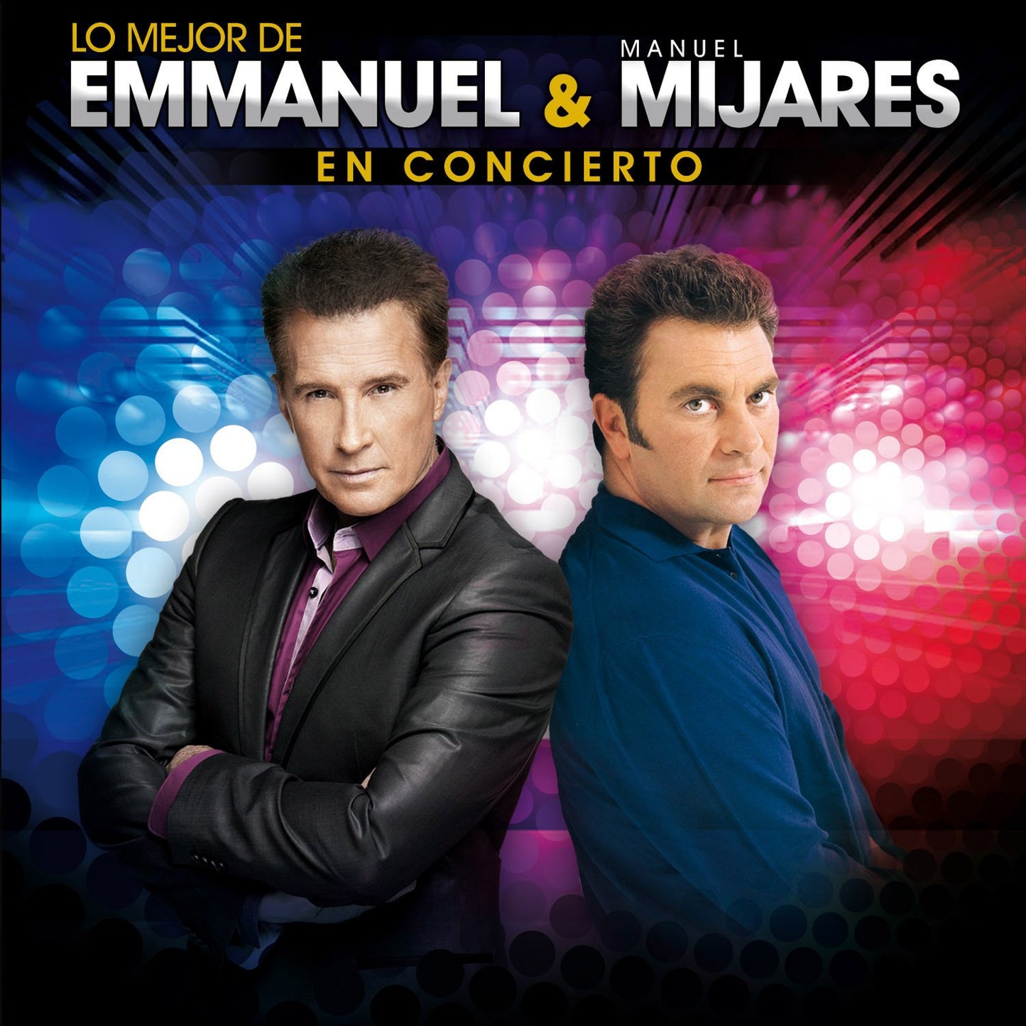 Lo Mejor De Emmanuel Y Mijares En Concierto - 266