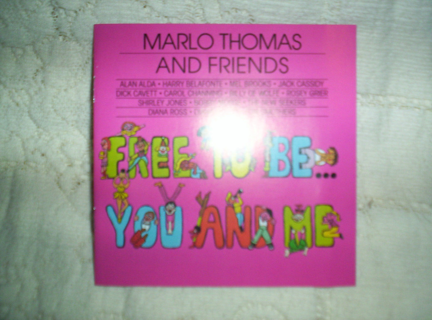 Free To Be...You And Me - 6733