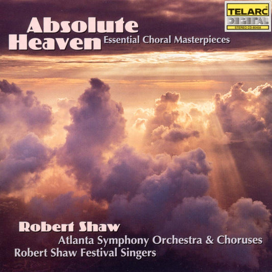 Absolute Heaven: Essential Choral Masterpieces - 3171