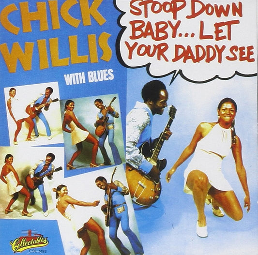 Stoop Down Baby Let Your Daddy See - 2974