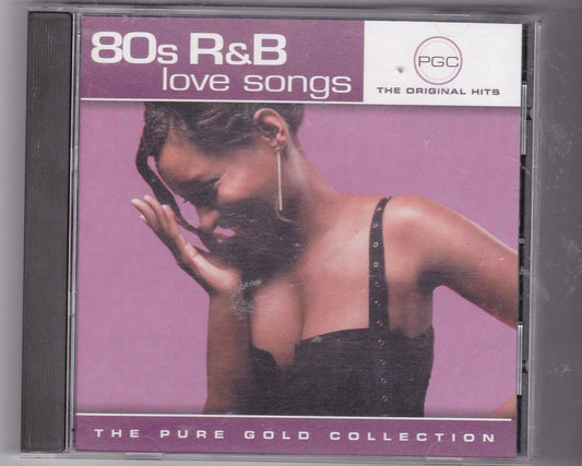 80s R&B Love Songs (The Original Hits) The Pure Gold Collection - 5866
