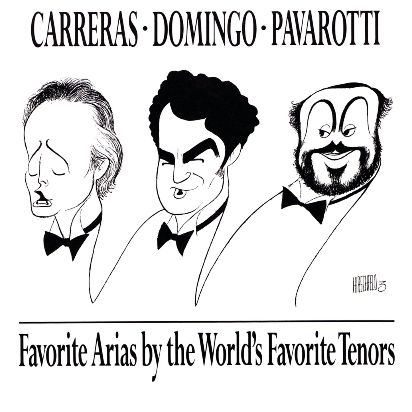Carreras · Domingo · Pavarotti ~ Favorite Arias by the World's Favorite Tenors - 5861