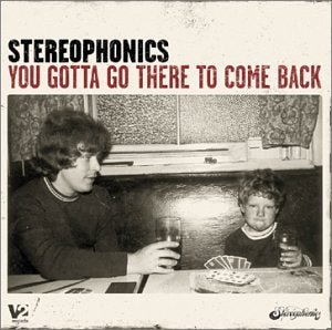 You Gotta Go There to Come Back - 9043