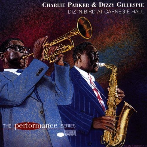 Diz 'N Bird at Carnegie Hall by Parker, Charlie, Gillespie, Dizzy [1997] - 6446