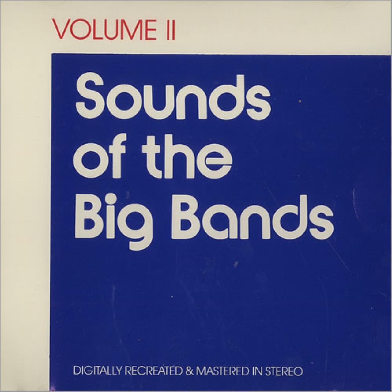 Sounds of the Big Bands, Vol. 1-2 - 73