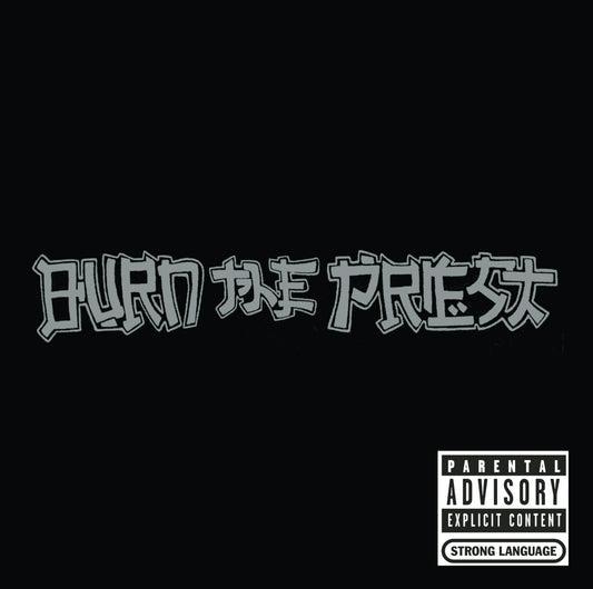 Burn The Priest - 5299