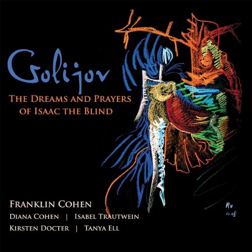 Golijov: the Dreams & Prayers of Isaac the Blind - 8489