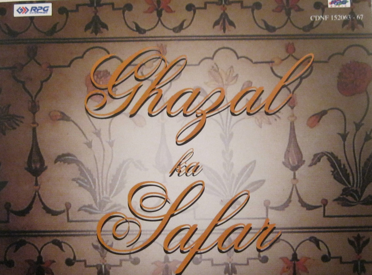 Ghazal Ka Safar- A Nostalgic Journey the Musical World of the Ghazal.(5 Cd Set) - 1639