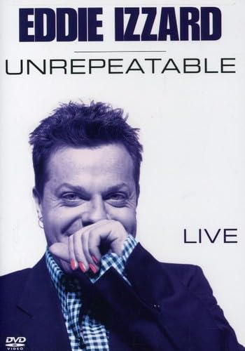 Eddie Izzard - Unrepeatable - 1696