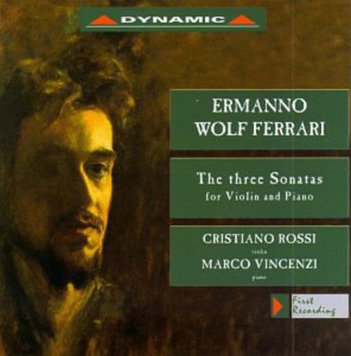 Wolf-Ferrari: The Three Sonatas For Violin And Piano - 362