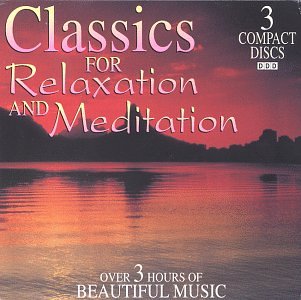 Classics for Relaxation and Meditation - 2317