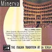 The Italian Tradition At La Scala Vol. 1 - 5550