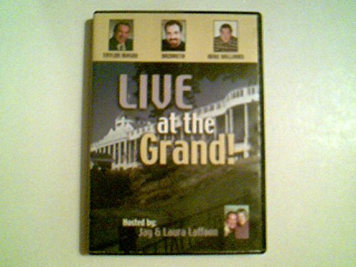 Live at the Grand! Hosted by: Jay & Laura Laffoon (Taylor Mason, Nazareth, Mike Williams) - 9213
