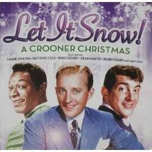 Let It Snow! A Crooner Christmas - 5527