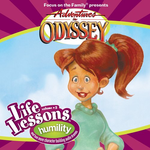Focus on the Family presents: Adventures in Odyssey, Life Lessons - Humility - 8042