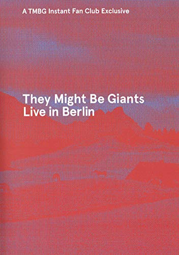 They Might Be Giants Live In Berlin 2013 A TMBG Fan Club Exclusive - 2215