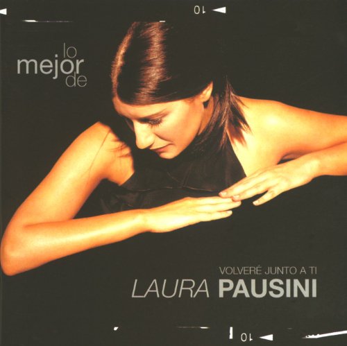 Lo mejor de Laura Pausini - Volveré junto a ti - 2001