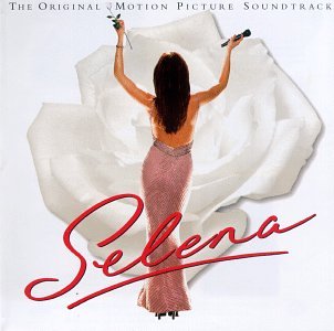Selena: The Original Motion Picture Soundtrack - 6418