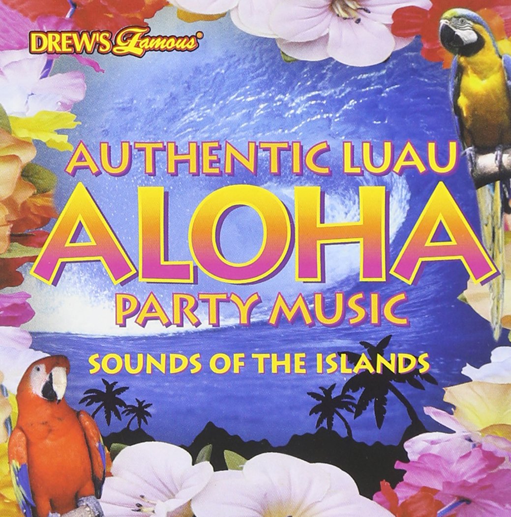 Drew's Famous Authentic Luau Aloha Party Music: Sounds of the Islands - 4065