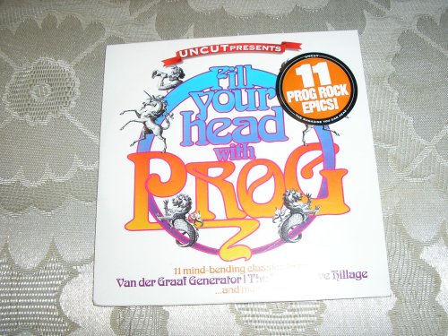 Uncut Magazine Presents Fill Your Head With Prog - 9966
