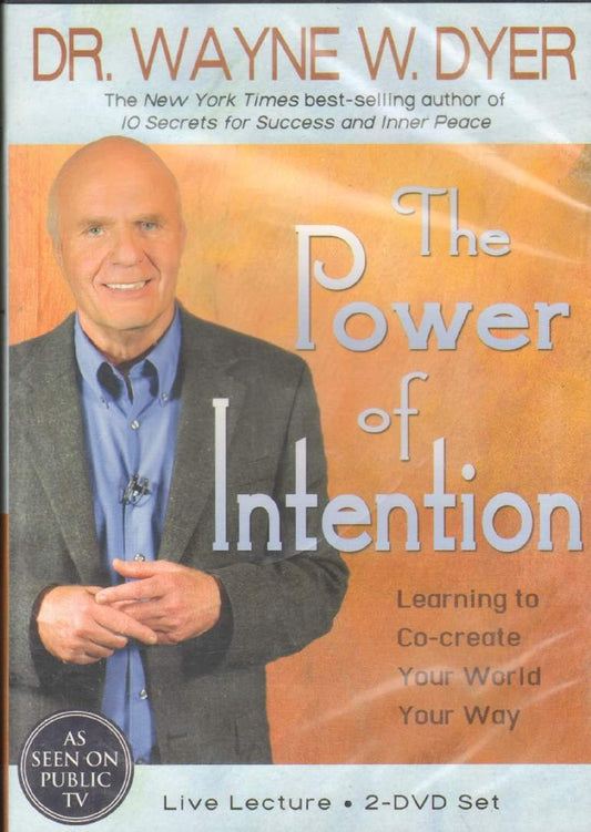 The Power of Intention: Learning to Co-create Your World Your Way - 2268