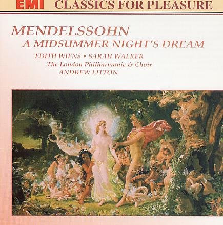 Mendelssohn: "A Midsummer Night's Dream" Overture & Incidental Music - 2196