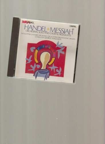 Handel:Messiah (Orchestral Solo and Choral Highlights) - 8651