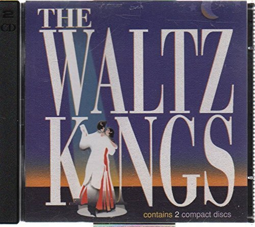 The Waltz Kings: 2 CD Compilation - 4899