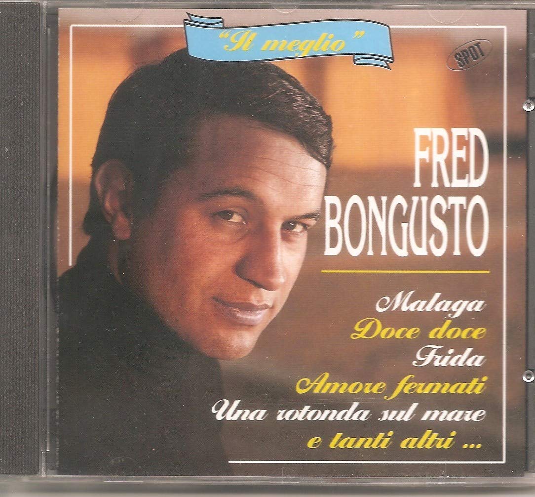 IL MEGLIO FRED BONGUSTO - 1478