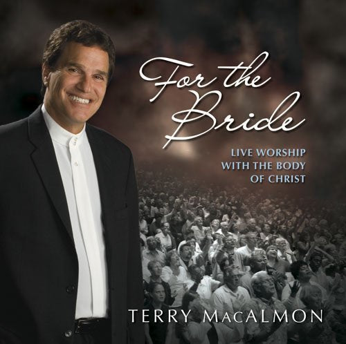 For the Bride: Live Worship with the Bride of Christ - 8740