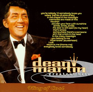 Dean Martin Greatest Hits King of Cool - 5076