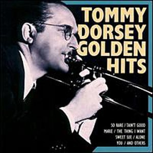 Tommy Dorsey Golden Hits - 7923