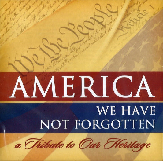 America - We Have Not Forgotten - 7220