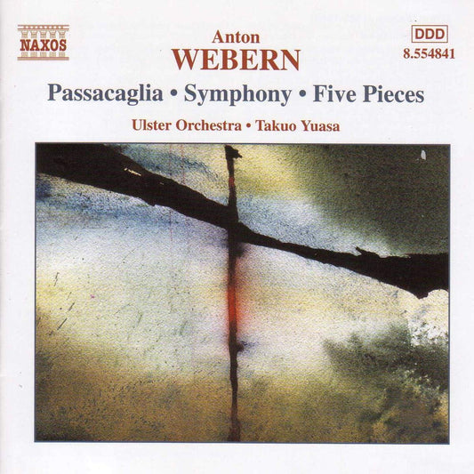 Webern: Passacaglia, Symphony, Five Pieces - 7689