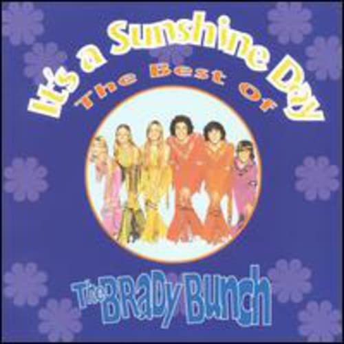 It's a Sunshine Day: The Best of the Brady Bunch - 6067