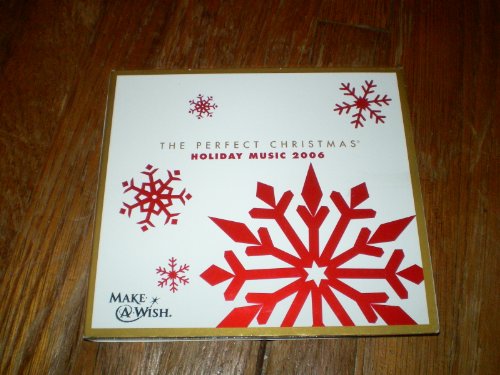 The Perfect Christmas: Holiday Music 2006 - 4969