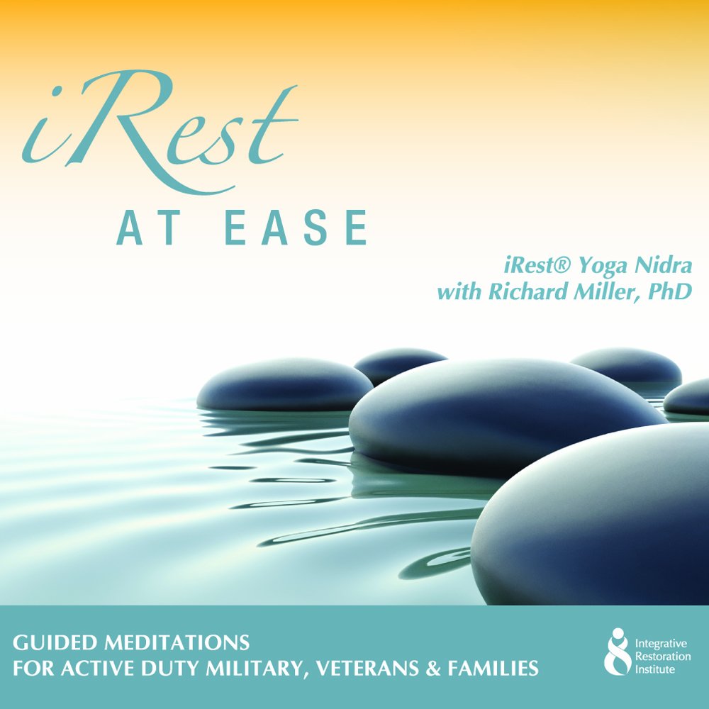 iRest at Ease with Richard Miller PhD - 1711