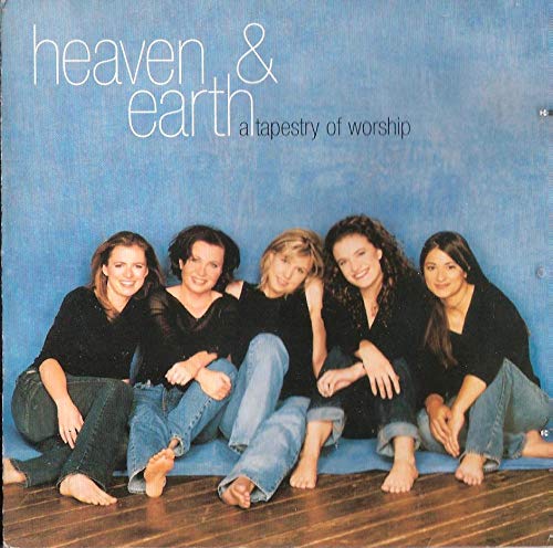 Heaven & Earth: A Tapestry of Worship - 3303