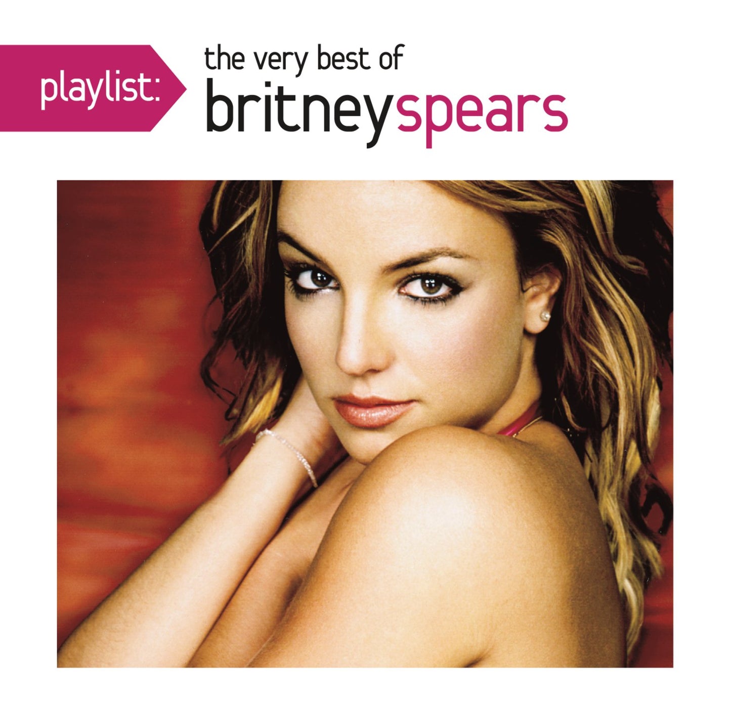 Playlist: The Very Best Of Britney Spears - 4555